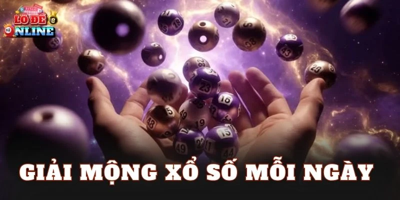 Giải mộng xổ số mỗi ngày